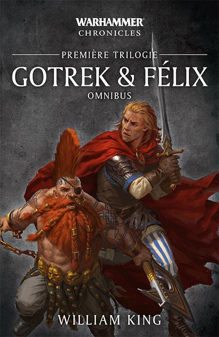 Gotrek et Félix Omnibus : Première trilogie