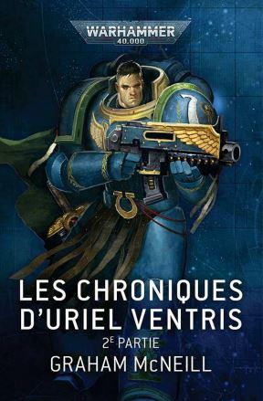 Les Chroniques d'Uriel Ventris Tome 2