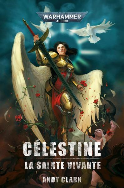 Célestine. La sainte vivante