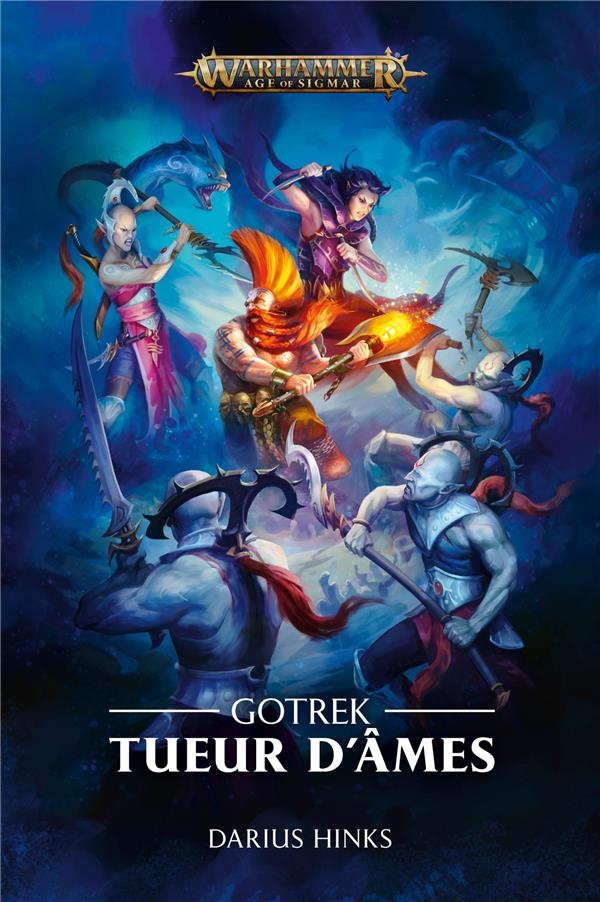 Gotrek. Tueur d'Ames