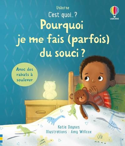 Pourquoi je me fais (parfois) du souci ? Avec des rabats à soulever