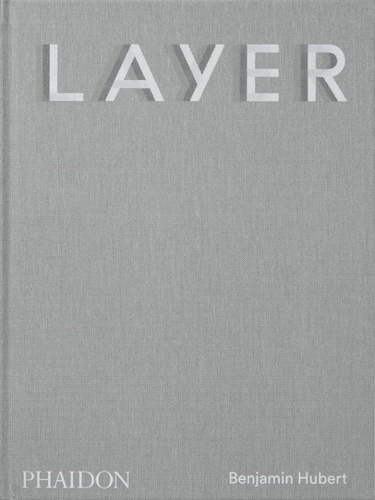 Layer : Benjamin Hubert