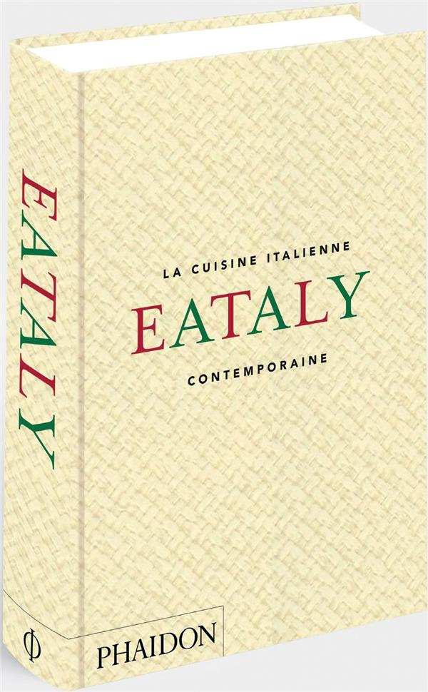 Eataly. La cuisine italienne contemporaine