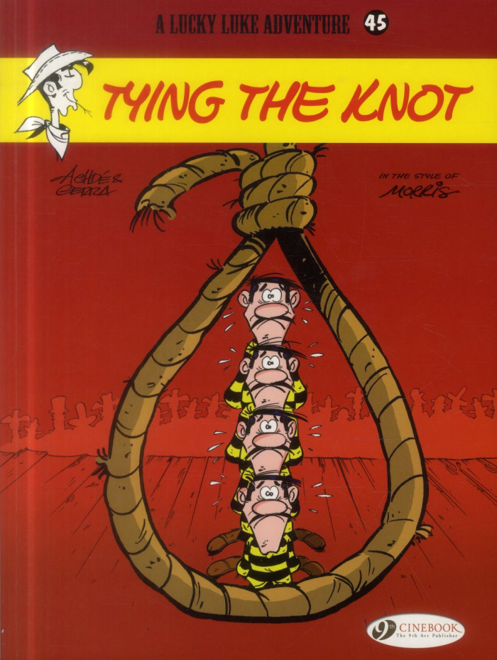 LUCKY LUKE - TOME 45 TYING THE KNOT