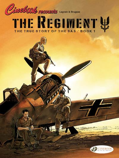 THE REGIMENT - THE TRUE STORY OF THE SAS BOOK 1