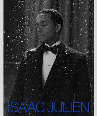WHAT FREEDOM IS TO ME, ISAAC JULIEN