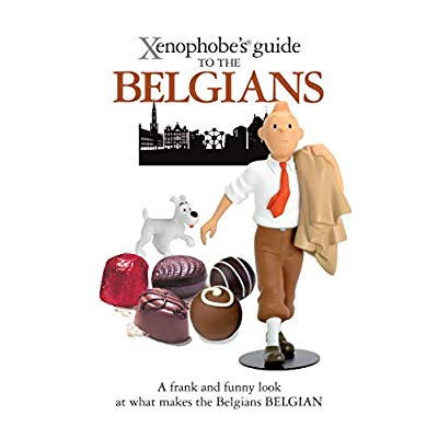 XENOPHOBE'S GUIDE TO THE BELGIANS