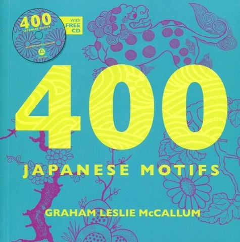 400 Japanese Motifs. Avec 1 CD-ROM