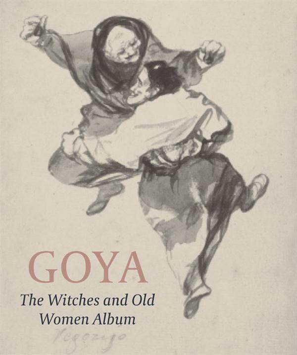 GOYA THE WITCHES AND OLD WOMEN ALBUM