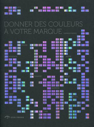 Donner des couleurs a votre marque