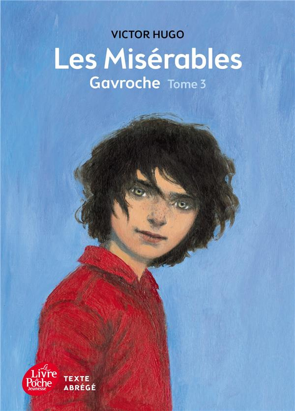 Les Misérables Tome 3 : Gavroche