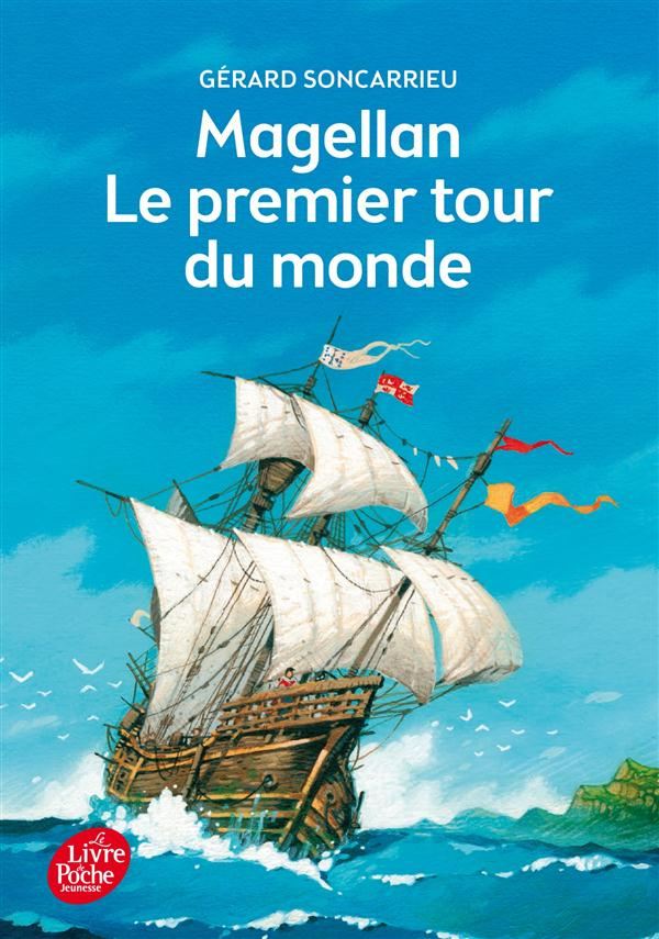 Magellan, le premier tour du monde