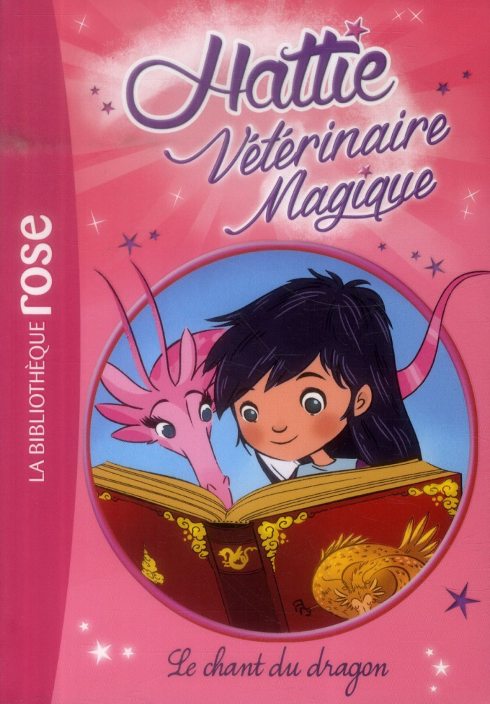 Hattie vétérinaire magique/1/Le chant du dragon
