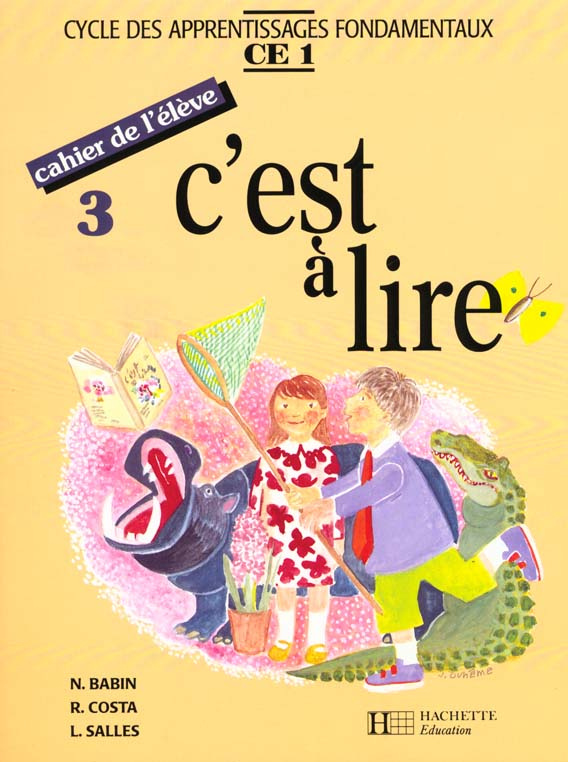 C'est à lire CE1. Cahier de l'élève 3. Edition 1991