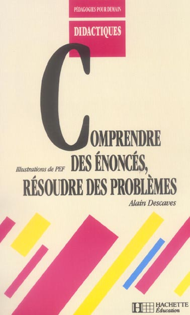 Comprendre des énoncés, résoudre des problèmes
