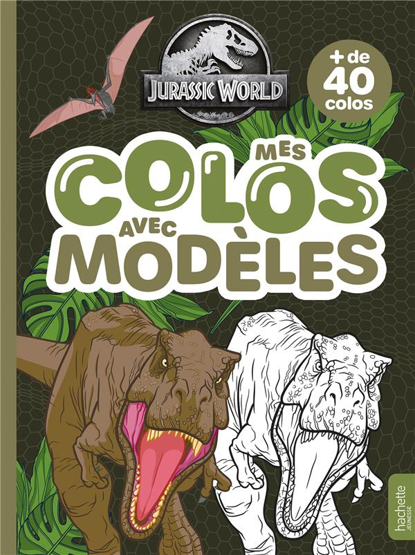 Mes colos avec modèles Jurassic World. Mes colos avec modèles