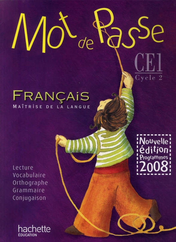 Français CE1. Programmes 2008