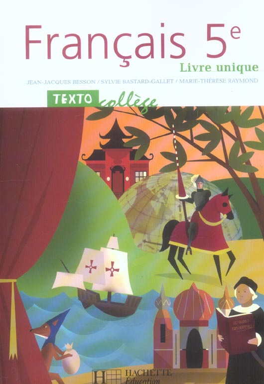 Français 5e. Livre unique