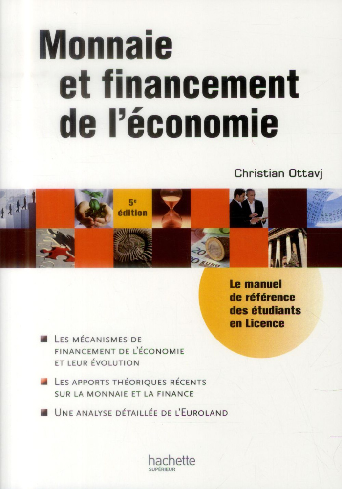 Monnaie et financement de l'économie. 5e édition