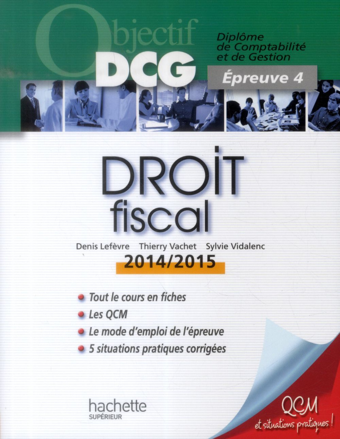 Droit fiscal. Epreuve 4, Edition 2015