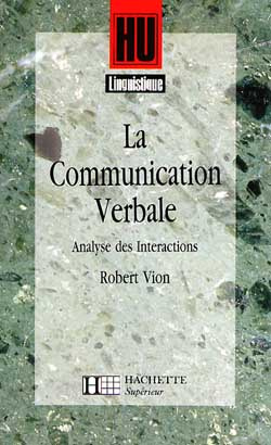 La communication verbale. Analyse des interactions