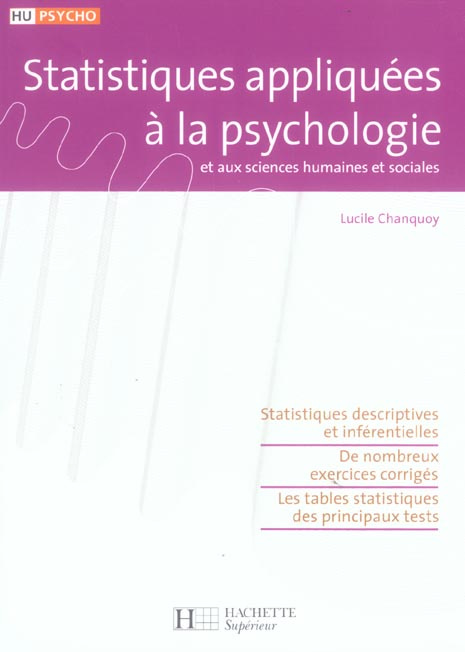 Statistiques appliquées à la psychologie et aux sciences humaines et sociales