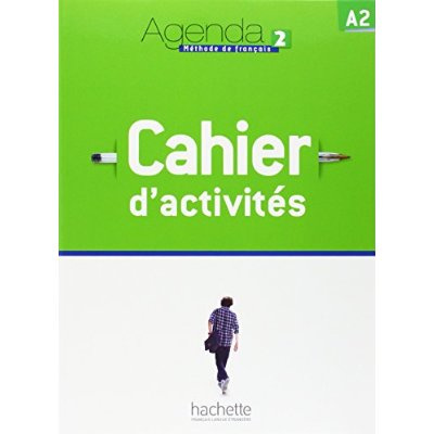Agenda 2. Cahier d'activités A2, avec 1 CD audio