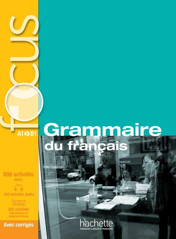 Grammaire du français A1-B1. Avec 1 CD audio