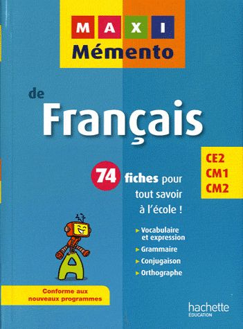 Français. CE2-CM1-CM2