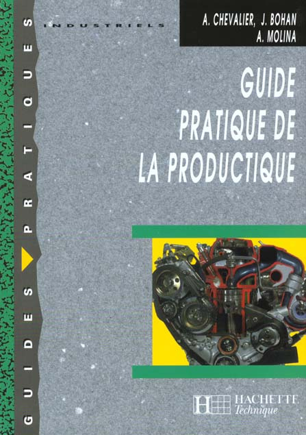 Guide pratique de la productique. Edition 2000
