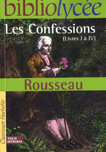 Les Confessions. Livres I à IV