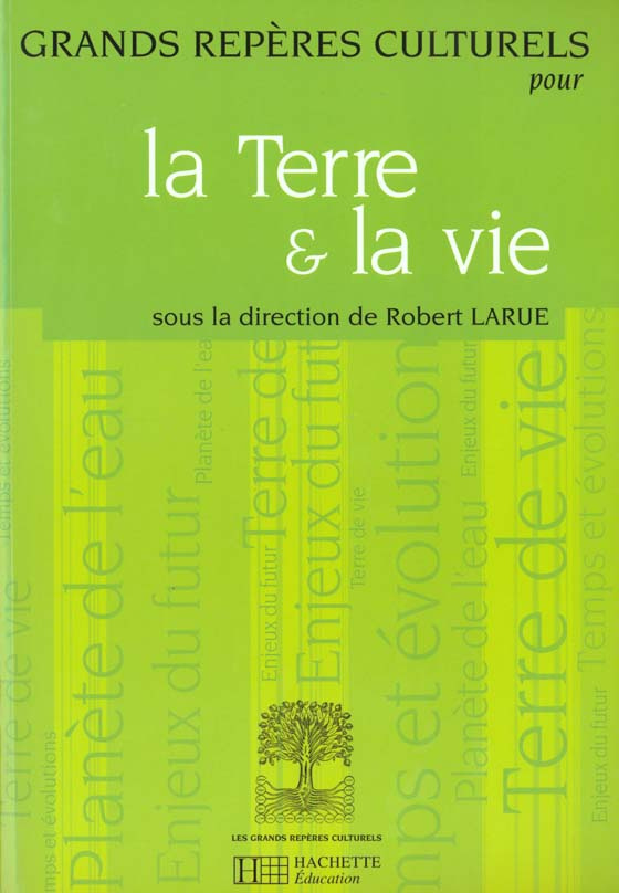 La Terre et la vie
