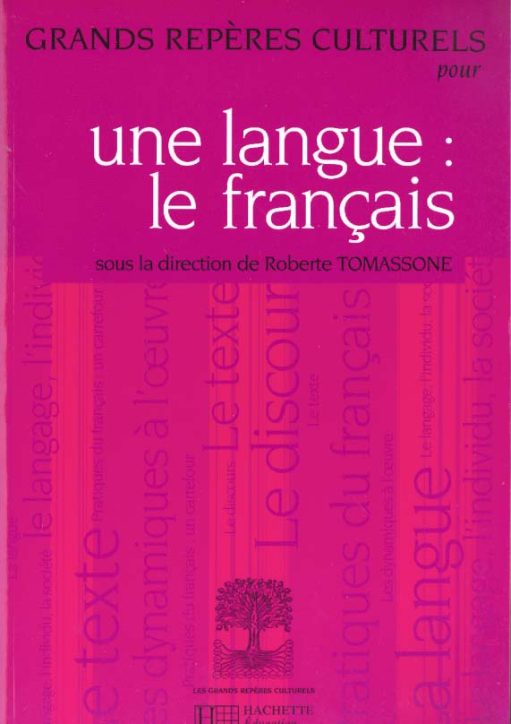 Une langue : le français