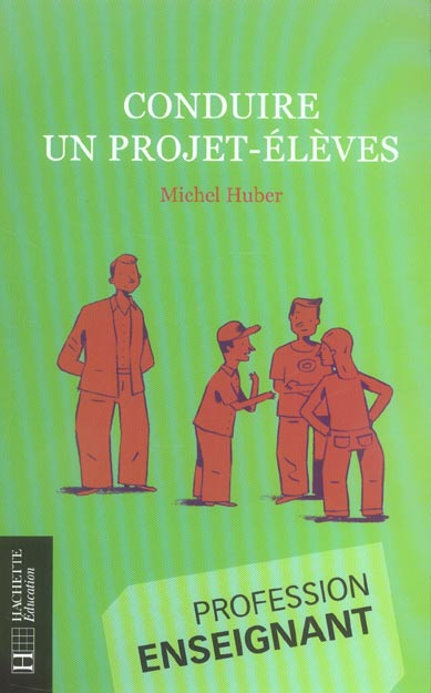 Conduire un projet-élèves
