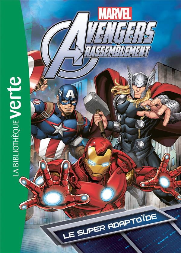 Avengers rassemblement/6/Le super adaptoïde / Le super adaptoïde