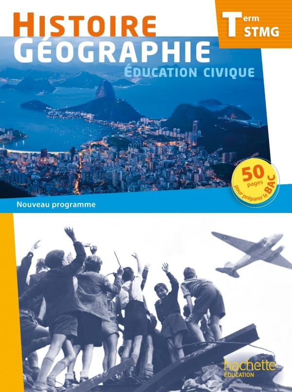 Histoire géographie éducation civique Tle STMG