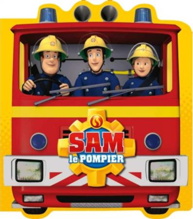 SAM LE POMPIER / LIVRE D'ACTIVITES LE CAMION DE SAM