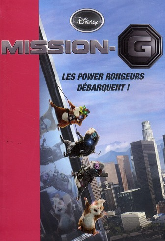 Mission G / Les power rongeurs débarquent !