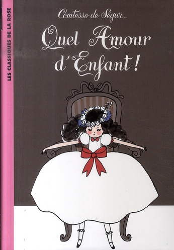 Quel amour d'enfant !
