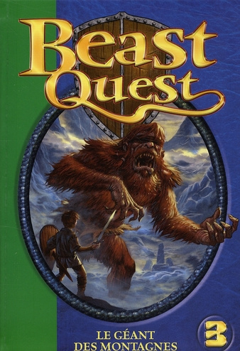 Beast Quest Tome 3 : Le géant des montagnes