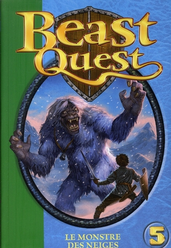 Beast Quest Tome 5 : Le monstre des neiges