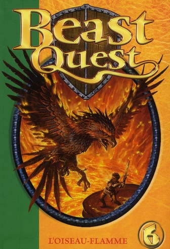 Beast Quest Tome 6 : L'oiseau-flamme