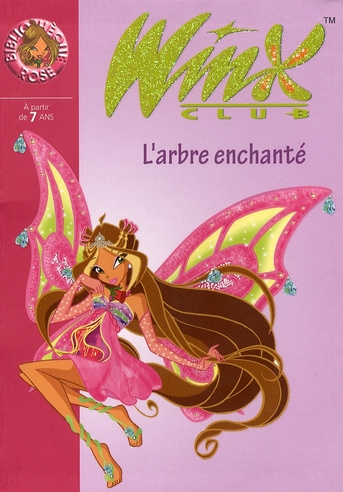 Winx Club Tome 20 : L'arbre enchanté