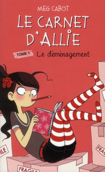 Le carnet d'Allie Tome 1 : Le déménagement