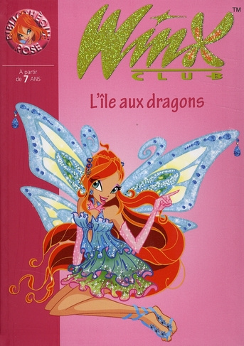 Winx Club Tome 22 : L'île aux dragons