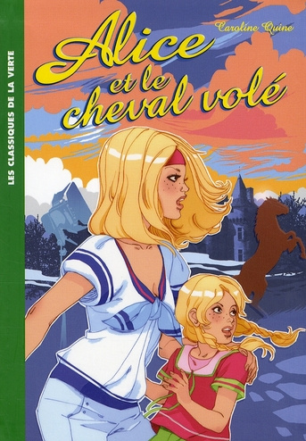 Alice et le cheval volé