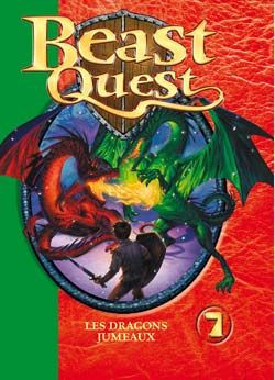Beast Quest Tome 7 : Les dragons jumeaux