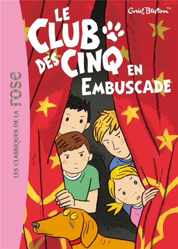 Le Club des Cinq Tome 21 : Le Club des Cinq en embuscade