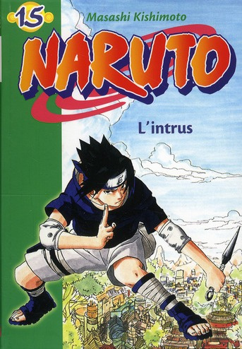 Naruto Tome 15 : L'intrus