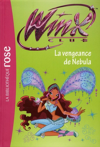 Winx Club : La vengeance de Nébula